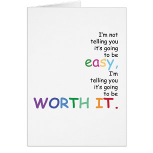 Je ne vous dis pas qu'il va être facile…