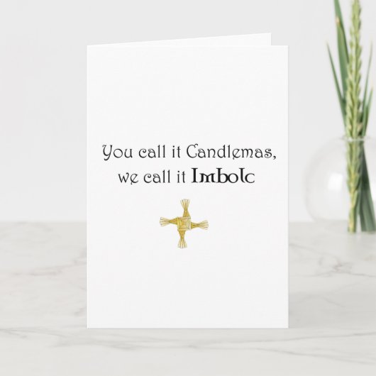 Je noemt het kaarsen, we noemen het imbolc kaart (Voorkant)