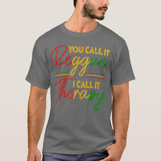 Je noemt het Reggae, ik noem het Therapie Rasta Ra T-shirt