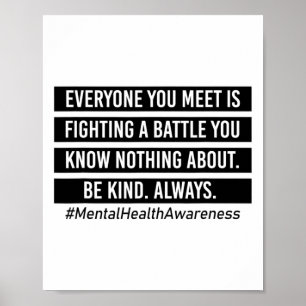 Je ontmoet is vechten tegen geestelijke gezondheid poster
