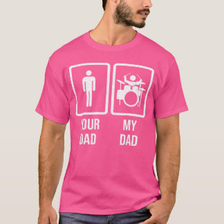 Je Papa Mijn Papa Drummer Drumspeler Vader vriende T-shirt