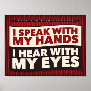 Je parle avec mes mains. Un poster de classe ASL