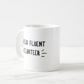 Je parle couramment la mug volontaire (Devant gauche)