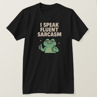 Je Parle Sarcasme Fluent Funny Frog T-shirt
