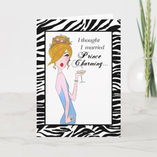 "Je Pensais Marier Prince Charming mais..." Carte (Devant)