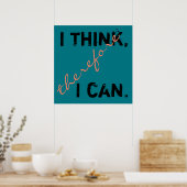 Je pense donc je peux Poster de pensée positive (Cuisine)