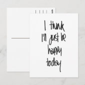 Je pense que je serai heureux aujourd'hui Carte po (Devant / Derrière)