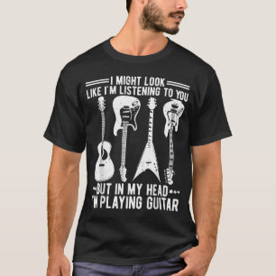 Je peux avoir l'air de t'écouter T-shirt rétro Gui