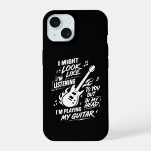 Je peux avoir l'air d'écouter ma guitare