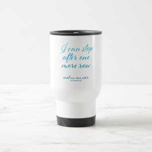 "Je peux m'arrêter après que tasse de voyage d'u