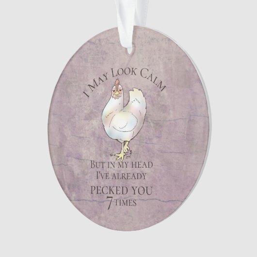 "Je peux sembler" le poulet calme (devant)