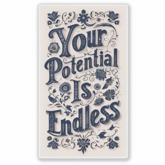 Je potentieel is compleet sticker (Voorkant)