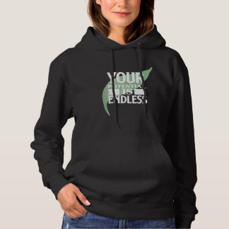 Je Potentieel is Eindeloos Motiverende Tekst Hoodie