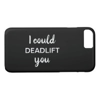 Je pourrais vous DEADLIFT coque iphone