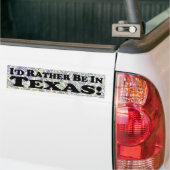 Je préfère être au Texas - Bumper Sticker (Sur camion)