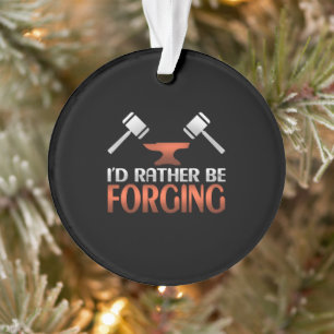 Je préfère forger un marteau forge forge forge for