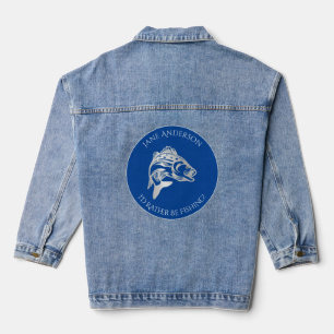 Je préfère pêcher la veste Denim