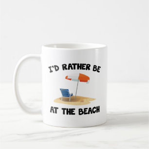 Je préférerais être à la plage Tasse à café