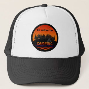 Je préférerais être casquette de camping - choisis