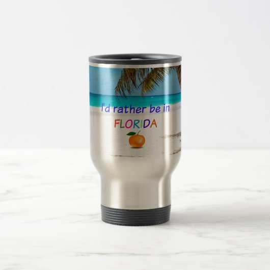 Je préférerais être en Floride avec une tasse de c (Centre)