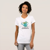 Je préférerais être Gardening ! T-shirts (Devant entier)