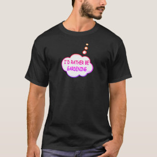 Je Préférerais Garder Drôle Dire T-shirt