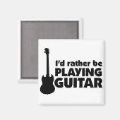 Je Préférerais Jouer Du Magnet De Guitare (Recto/Verso)