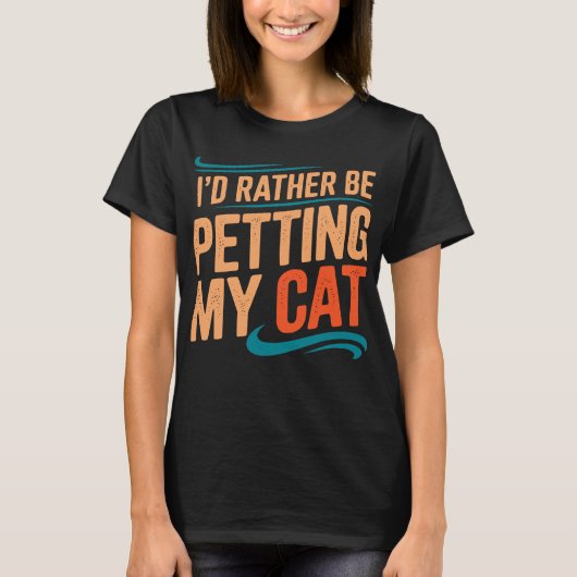 Je Préférerais Péter Mon Chat - T-Shirt (Devant)