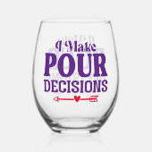 Je Prends Des Décisions Pures Verre Sans Vin (Verso)