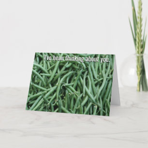 Je prends l'haricot penser à vous la carte