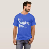 Je prie Bro Christian T-shirt (Devant entier)