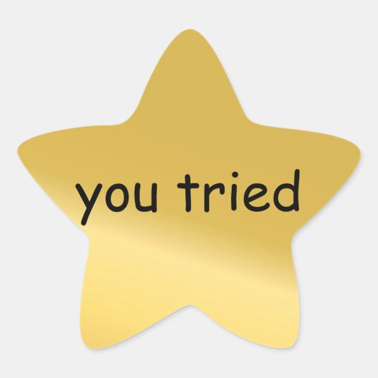 Je probeerde sterrenster sticker (Voorkant)