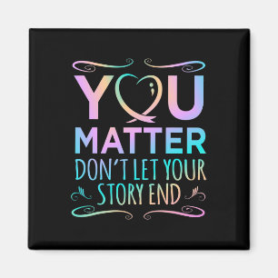 Je probleem Happy Suicide Awareness Support Graphi Magneet