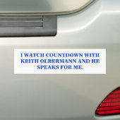 JE REGARDE KEITH OLBERMANN BUMPER STICKER (En voiture)