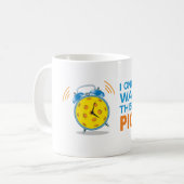 "Je réveille seulement ceci tôt tasse pour (Devant gauche)