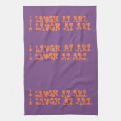 JE RIS de la serviette de cuisine d'ART (Vertical)