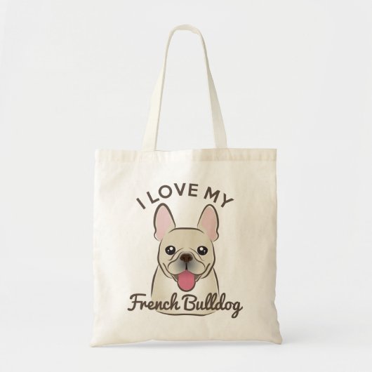 "Je sac fourre-tout aime mon bouledogue français" (Devant)