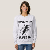 JE SAIS QUE JE SUIS SUPER FLY Funny T-Shirts (Devant entier)