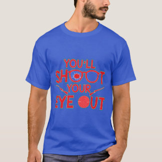 Je Schiet Je Eigen Oog Uit Kerstcadeau T-shirt