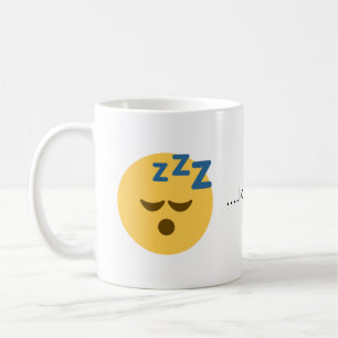 Je serais plutôt tasse de café de sommeil Emoji