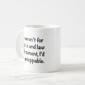 Je serais une tasse de café imparable (Devant gauche)