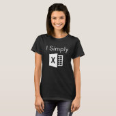 Je Simplement Excel Comptable Drôle T-shirt (Devant entier)