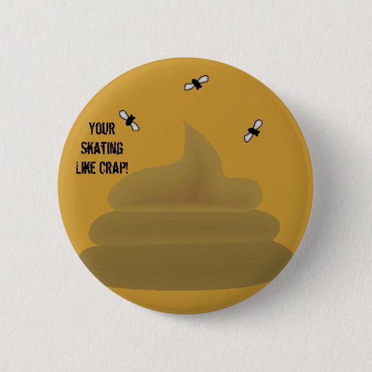 Je Skating als krap. speld Ronde Button 5,7 Cm (Voorkant)