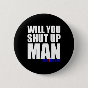 Je sluit Man Biden voor President 2020 1 Ronde Button 5,7 Cm