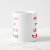 Je souris parce que tu es ma belle-soeur Jumbo Mug (Devant)