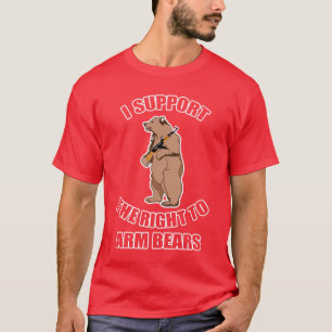 Je soutiens la droite d'armer le T-shirt d'ours