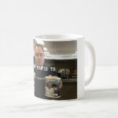 Je stomme koffiemok (Voorkant rechts)