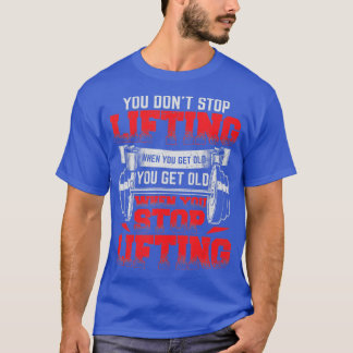 Je stopt niet met optillen als je oude Weightlifti T-shirt