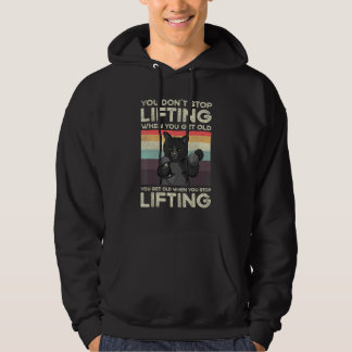 Je Stopt Niet Met Trainen Als Je Oud Bent Katten W Hoodie