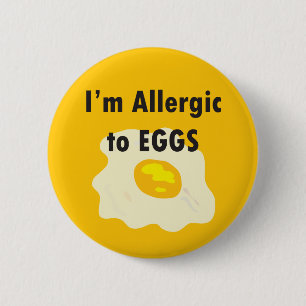 Je suis allergique aux oeufs allergie pin badge